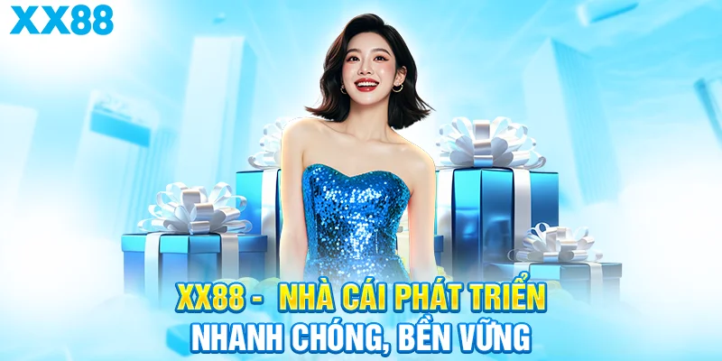 xx88-nha-cai-phat-trien-ben-vung-nhanh-chong